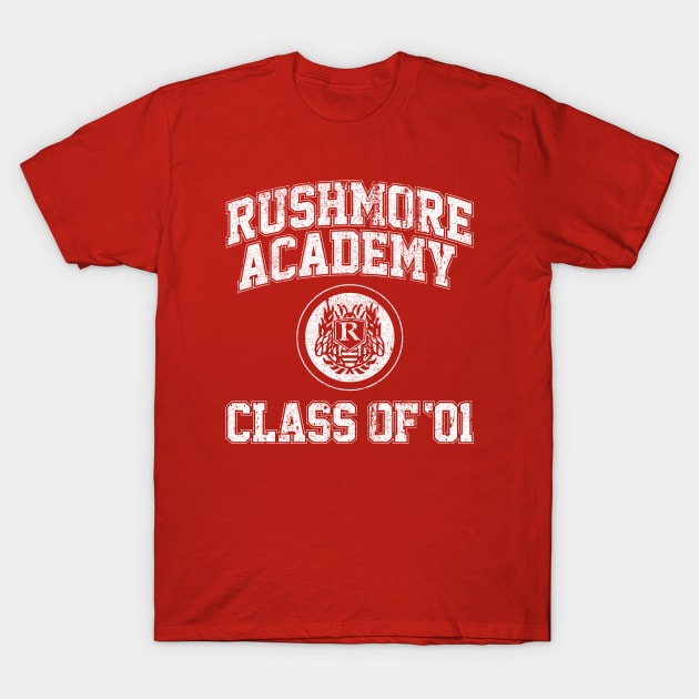 Rushmore Academy Class of 01 T-Shirt by huckblade